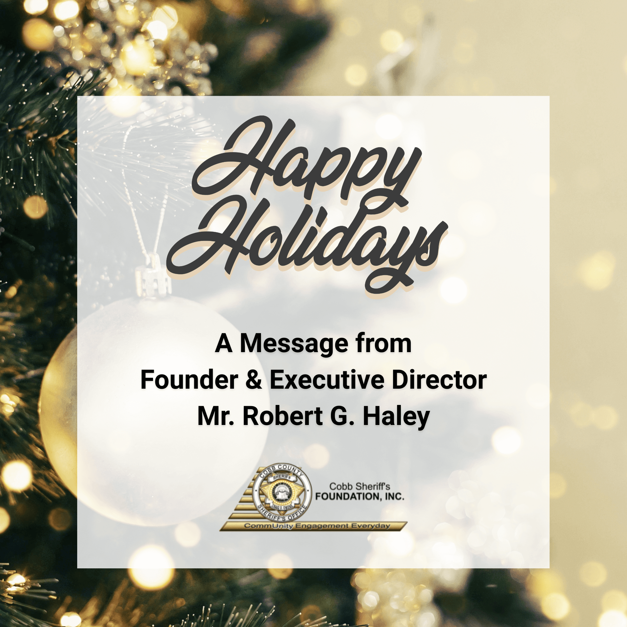 A Holiday Message from Founder & Executive Director Mr. Robert G. Haley ...